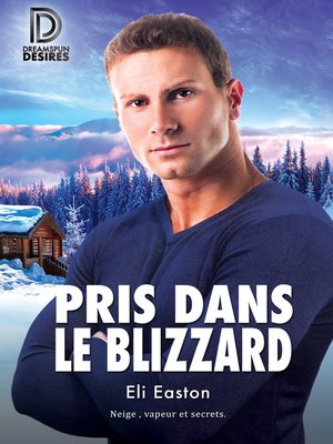 cover image of Pris dans le blizzard